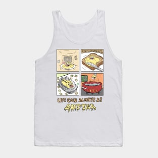 Life Can Always Be Butter Tank Top